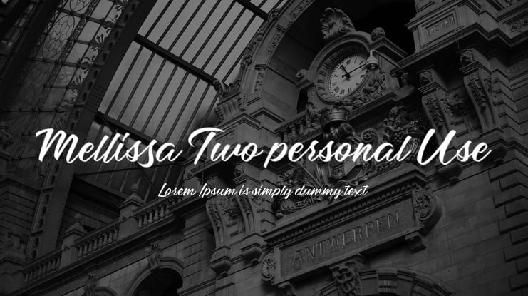 Mellissa Two personal Use Font