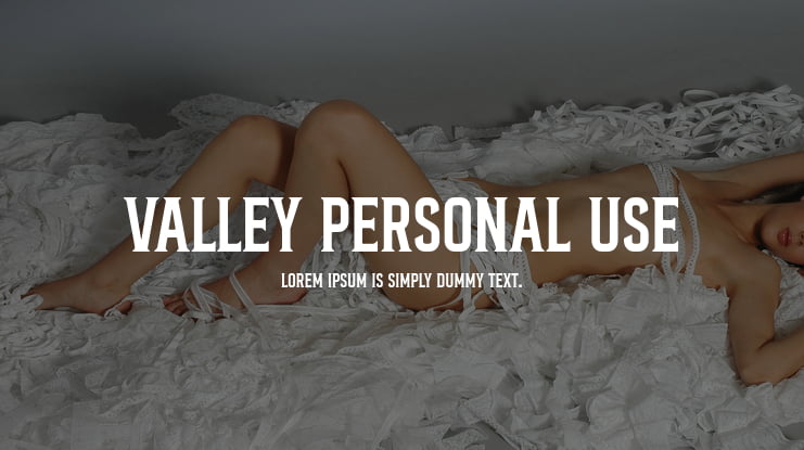 Valley Personal Use Font