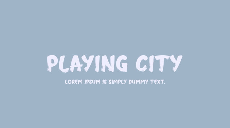 PLAYING CITY Font