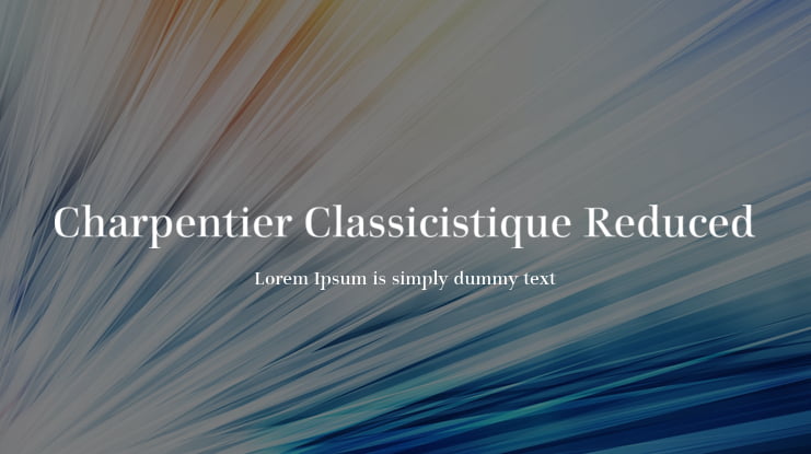 Charpentier Classicistique Reduced Font Family