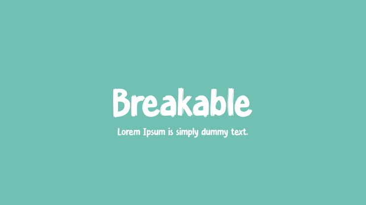 Breakable Font