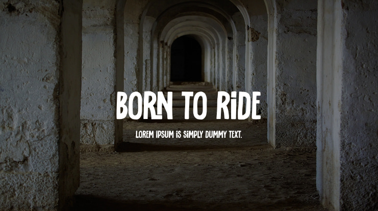 born to ride Font