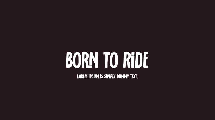 born to ride Font