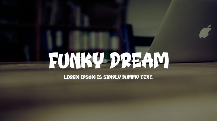 Funky Dream Font