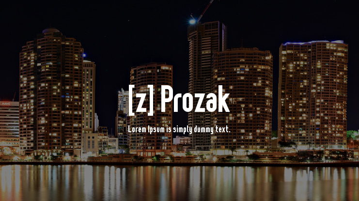 [z] Prozak Font Family