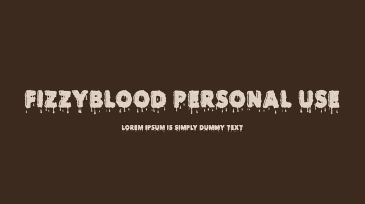 FIZZYBLOOD PERSONAL USE Font Family