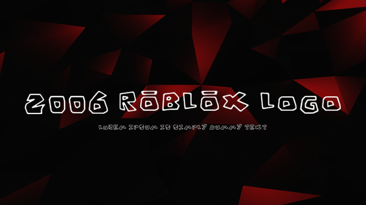 2006 ROBLOX Logo  Font