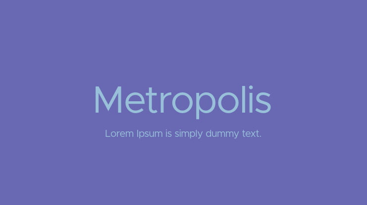 Metropolis Font Family