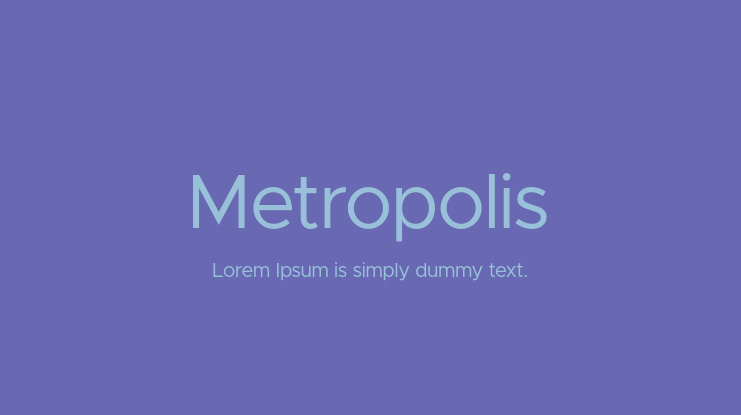 Metropolis Font Family