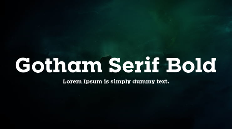 Gotham Serif Bold Font