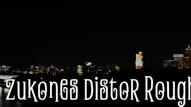 Zukones Distor Rough Font