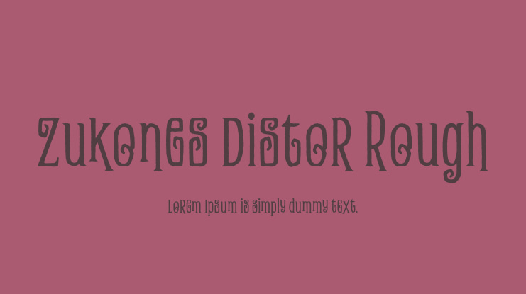 Zukones Distor Rough Font