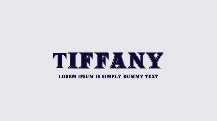 Tiffany Font