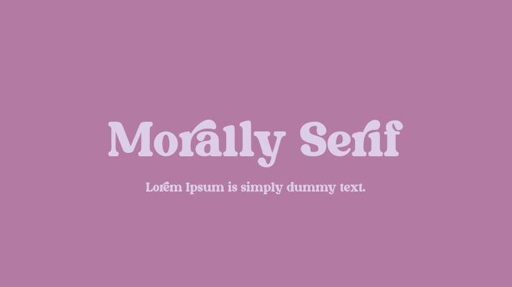 Morally Serif Font