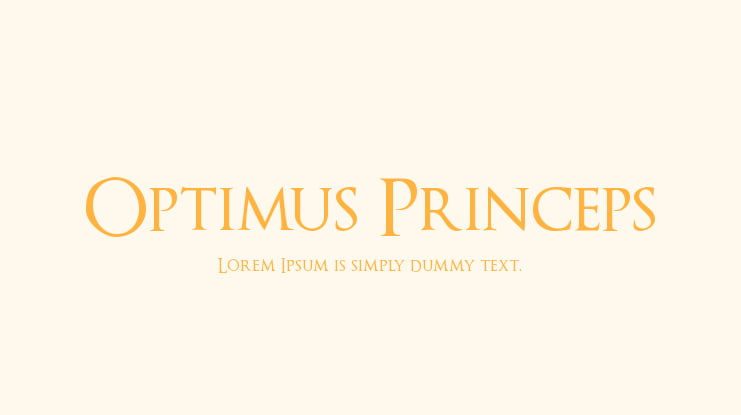 Optimus Princeps Font Family
