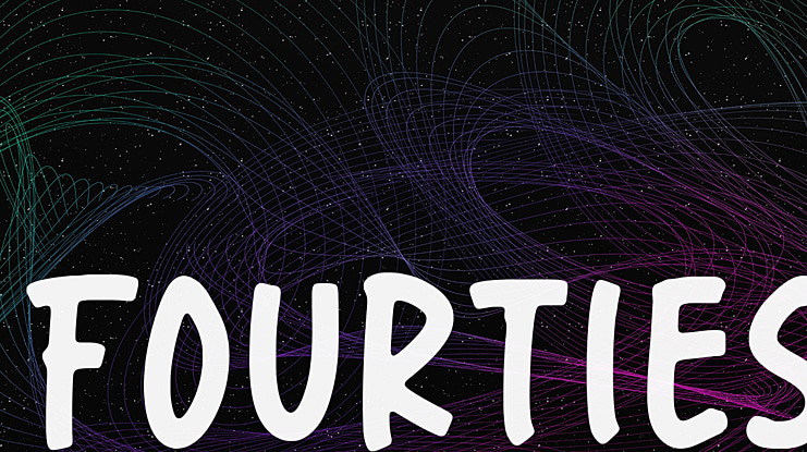 Fourties Font