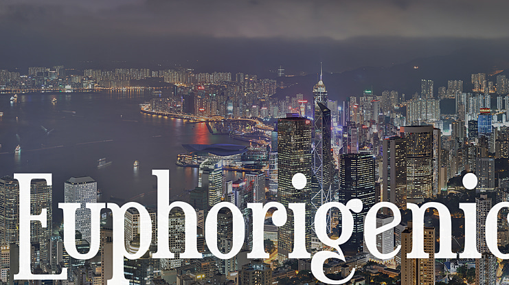 Euphorigenic Font