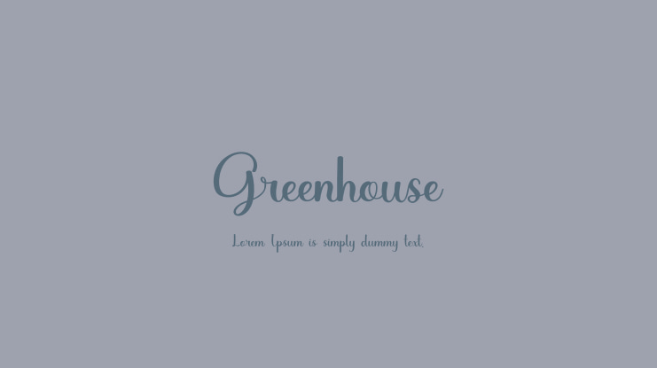 Greenhouse Font