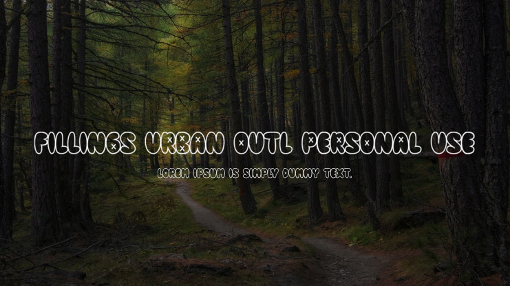 Fillings Urban Outl PERSONAL USE Font Family