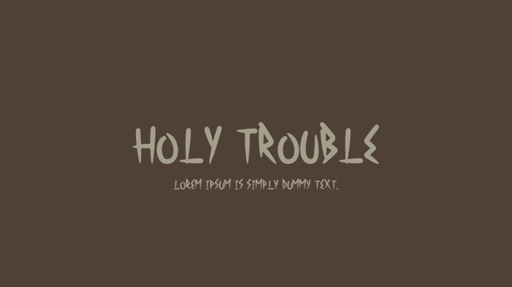 Holy Trouble Font