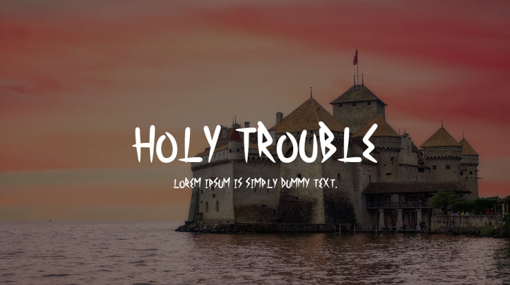 Holy Trouble Font