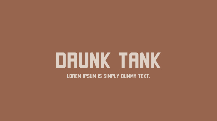 Drunk Tank Font Family