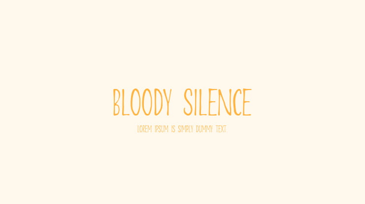Bloody Silence Font Family