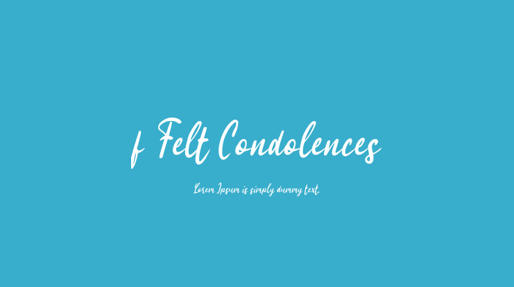 f Felt Condolences Font