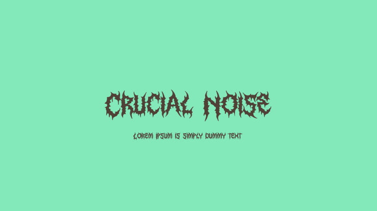 Crucial Noise Font