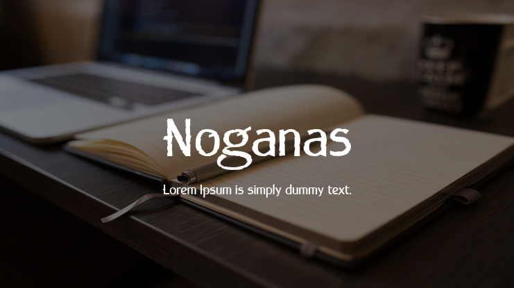 Noganas Font