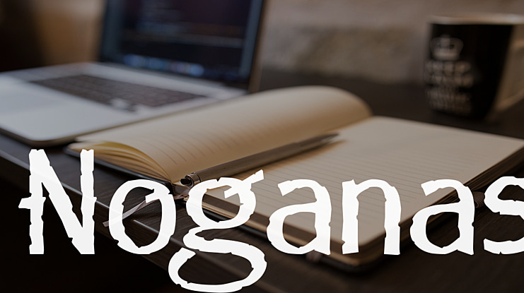 Noganas Font
