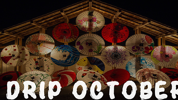Drip October Font