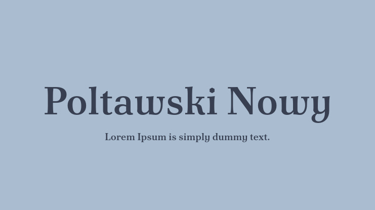 Poltawski Nowy Font Family