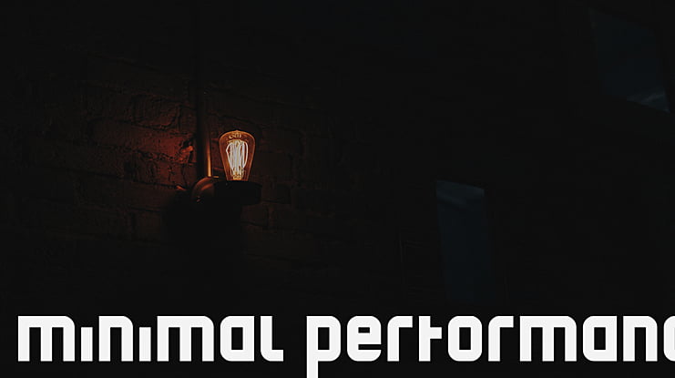 Minimal Performance Font