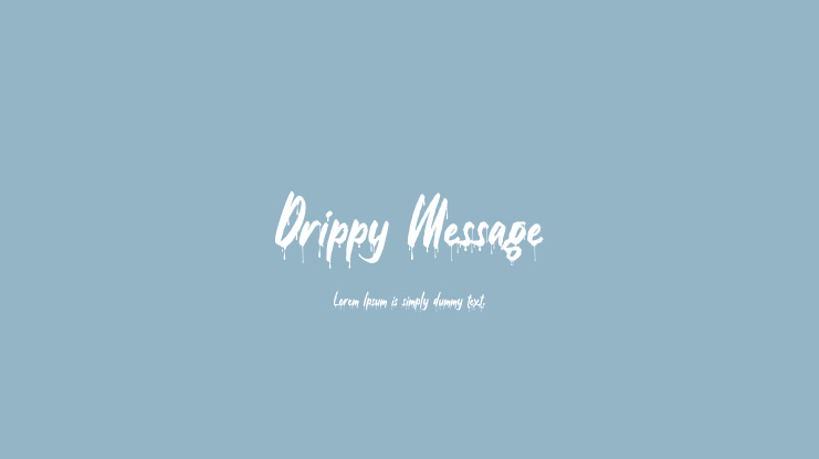 Drippy Message Font