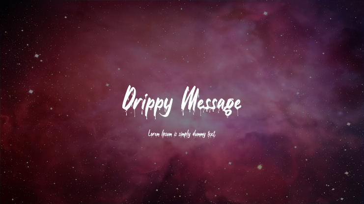Drippy Message Font