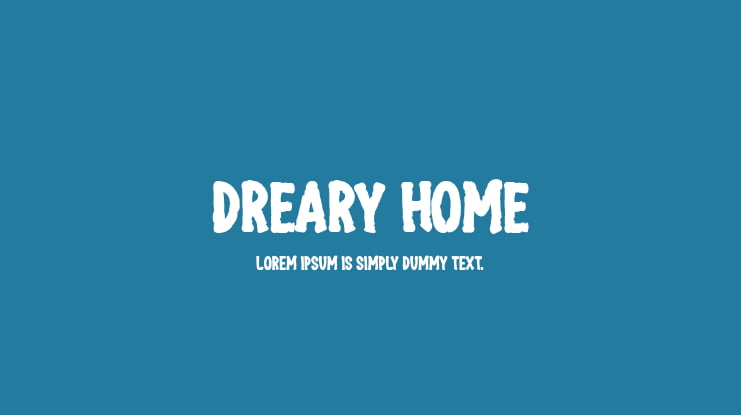 Dreary Home Font