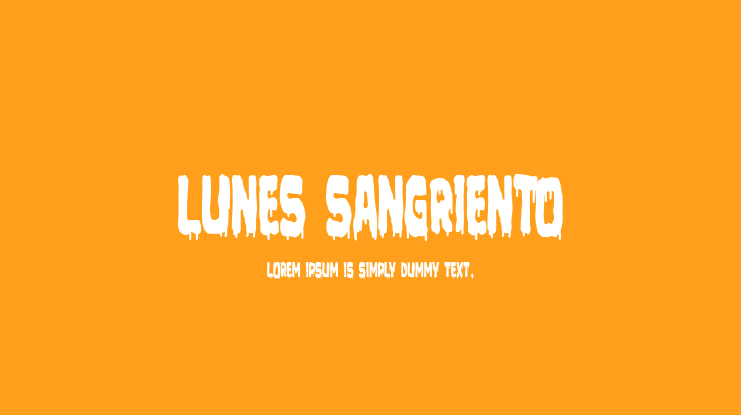 Lunes Sangriento Font