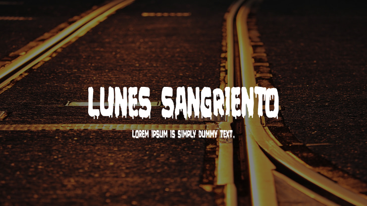 Lunes Sangriento Font
