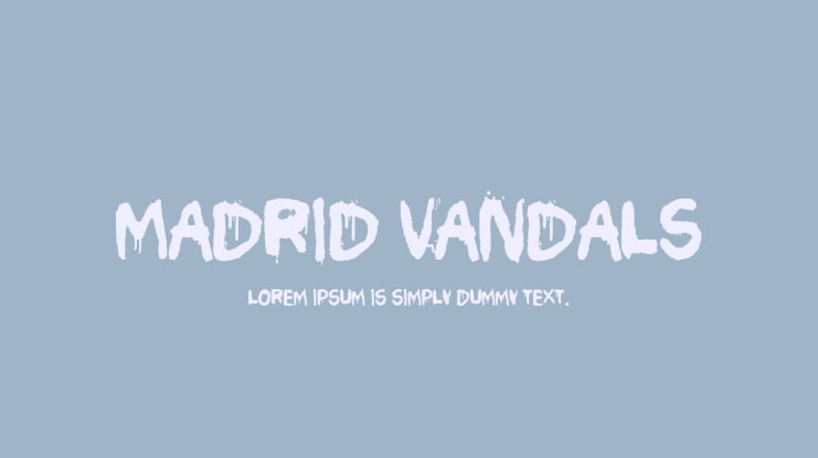 Madrid Vandals Font