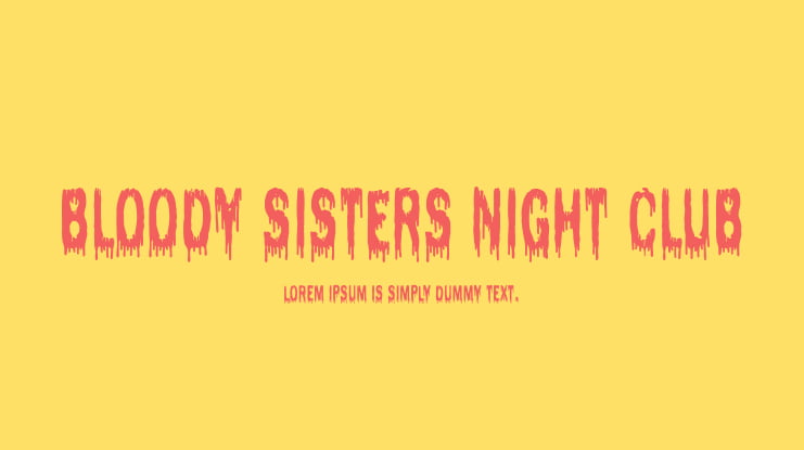 Bloody Sisters Night Club Font