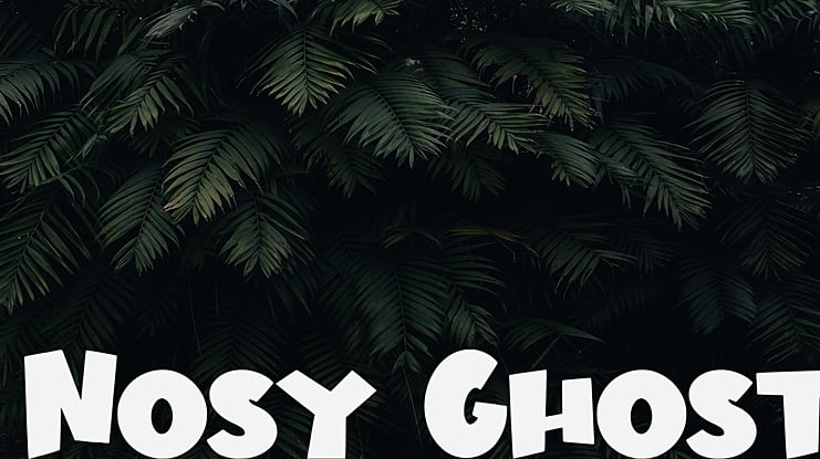 Nosy Ghost Font