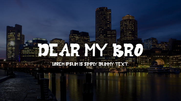 Dear My Bro Font
