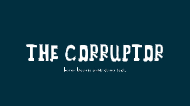 THE CORRUPTOR Font