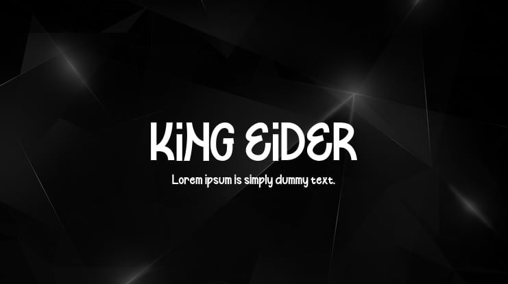KING EIDER Font