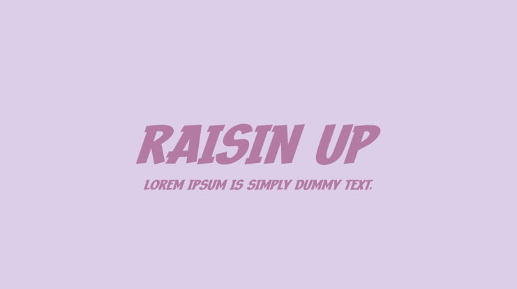 Raisin Up Font
