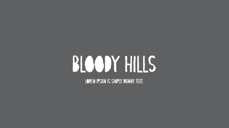 Bloody Hills Font