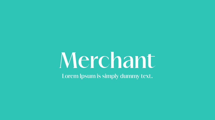 Merchant Font Family