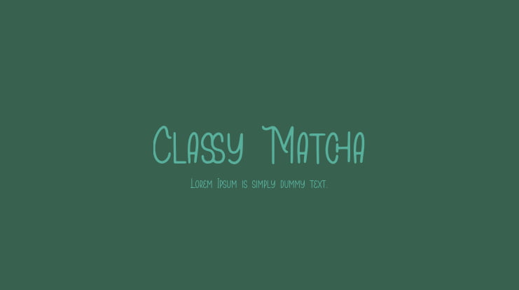 Classy Matcha Font