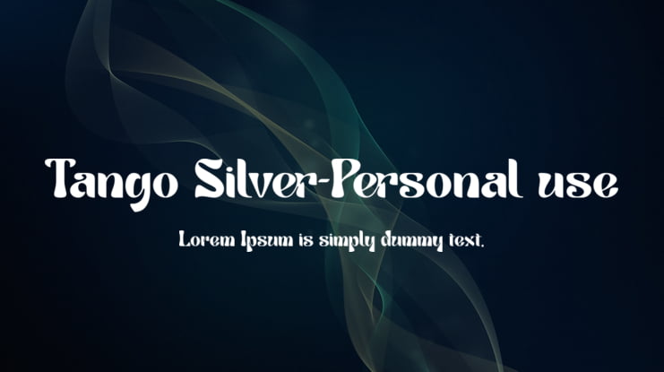 Tango Silver-Personal use Font